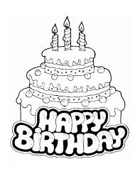 Here, the birthday cakes are presented in various shapes and sizes with candles on top. Printable Happy Birthday Coloring Pages Coloringme Com