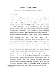 Hukum adalah keseluruhan kaidah serta semua asas yang mengatur pergaulan hidup dalam masyarakat dan bertujuan untuk memelihara ketertiban serta meliputi berbagai lembaga dan proses. Teori Hukum Pembangunan Mochtar Kusumaatmadja