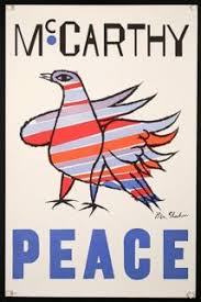 Mccarthy Political Poster Http Www Chisholm Poster Com Peace Poster Campaign Posters Ben Shahn