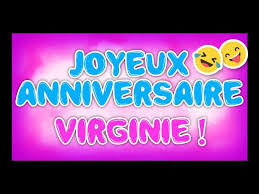 Joyeux Anniversaire Virginie Happy Birthday Youtube