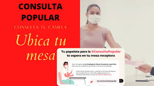 Jun 28, 2021 · el instituto nacional electoral (ine) definió el procedimiento operativo para la consulta popular que se realizará el 1 de agosto en el cual destaca el modelo de funcionamiento que seguirán las mesas receptoras de la consulta popular (mrcp) el día de la jornada, el desarrollo de los cómputos distritales, así como el procesamiento de los resultados. Ubica Tu Mesa Consulta Tu Casilla Consulta Popular Youtube
