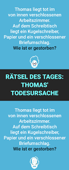 Thomas Todesursache In 2020 Ratsel Des Tages Witzige Zitate Witzige Spruche