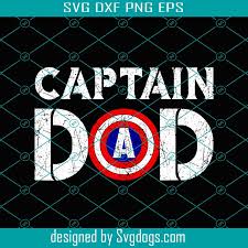 Download Captain Dad Superhero Svg Fathers Day Svg Captain Dad Svg Dad Svg Superhero Dad Svg Superhero Svg Captain America Dad Svg Super Father Svg Svgdogs