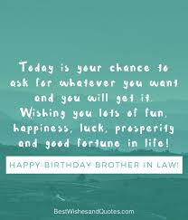 God granted me my wish happy birthday. Happy Birthday Brother In Law Surprise And Say Happy Birthday