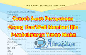 Pernyataan tertulis dari kepala sekolah bisa untuk guru ataupun siswa. Contoh Surat Pernyataan Orang Tua Memberi Izin Untuk Pembelajaran Tatap Muka Admin Sekolah