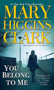 You Belong To Me | Book by Mary Higgins Clark | Official Publisher Page |  Simon & Schuster