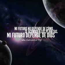 Mi Futuro Depende De Dios Adorando Al Rey Dios Confia En Dios Palabra De Dios