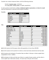 Europe is the second smallest continent and the third most populous continent. Solved Consider Two Relation Instances Below With The Fo Chegg Com