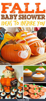 Fall Baby Shower Ideas To Inspire You Baby Shower Fall Fall Baby Shower Themes Fall Baby Shower Decor