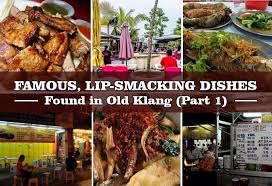 Check spelling or type a new query. 10 Lip Smacking Dishes In Old Klang Valley You Need To Try Klnow