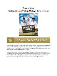 Adi putra suamiakuustaz sinopsis suami aku ustaz : Suami Aku Ustaz 2015 Dvdrip Malay Filem Torrent