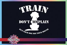 Download Train Don T Complain Dog Person Graphic By Ssflower Creative Fabrica PSD Mockup Templates