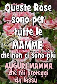Per Le Mamme In Cielo Mamma In Cielo Frasi Positive Festa Della Mamma