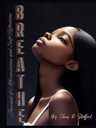 Journal of Affirmations and Self-Reflection : Stafford, Chris D: Amazon.in:  Books