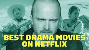 Netflix has a large list of options for funny movies to watch when you just need to cheer yourself up. Best Drama Movies On Netflix Right Now June 2021 Ign