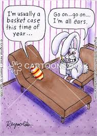 Easter Humor I M Usually A Basket Case At This Time Of Year Easter Humor Easter Jokes Easter Cartoons