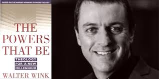 The Powers that Be: a theology for a new millennium' by Walter Wink