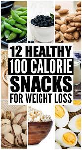 Healthy Snacks 13 Snacks Under 100 Calories Healthy Snacks Recipes No Calorie Snacks Snacks Under 100 Calories