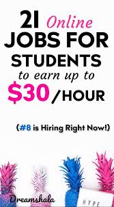 Top 21 Online Jobs For Students Earn Up To 100 Daily Dreamshala Student Jobs Online Jobs For Students Online Jobs