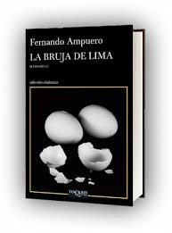 Convertir archivos pdf nativos y escaneados a word. La Bruja De Lima Fernando Ampuero Planeta De Libros