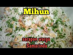 Berikut ini adalah cara membuat mie instan: Resep Mihun Samarinda Resep Bihun Yang Enak Dan Tidak Gampang Basi Youtube