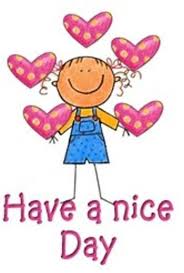 Have A Nice Day Morning Wish Have A Happy Day Good Morning Good Night