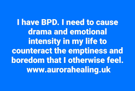 Bpd Borderline Borderlinepersonalitydisorder Abandonment Relationships Drama Boredom I Have Bpd Personality Disorder Quotes Disorder Quotes