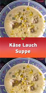 Pin Auf Besondere Suppenrezepte