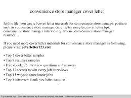 Your cover letter is your opportunity to set yourself apart from the competition. Convenience Store Manager Cover Letter
