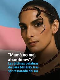 Las últimas palabras de Sara Millerey tras ser rescatada del río. #noticias  #HeraldoDigital