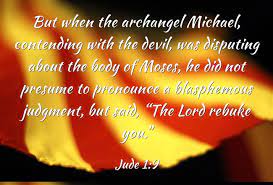Share if you like this quote. Top 5 Bible Verses About Michael The Archangel Jack Wellman
