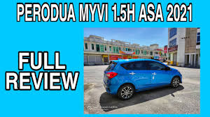 Maybe you would like to learn more about one of these? Full Review Perodua Myvi 1 5 H Ada Asa 2021 Youtube