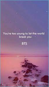 For ever we are young for ever we army for ever we love bangtan Quotes Pin By Ashley On Bts Wallpaper Lyrics Neat Fantastic Photo Inspirations Tonyhawkboxboarders Com