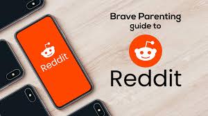 If you spend a lot of time online, chances are you've heard of reddit. Brave Parenting Guide To Reddit Brave Parenting
