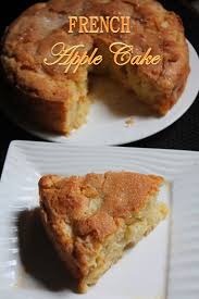 French Apple Cake Recipe Yummy Tummy Apple Cake Recipes Cake Recipes French Apple Cake