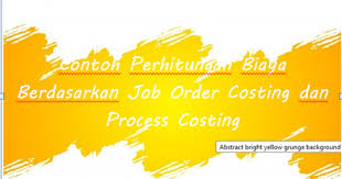 Kartu pesanan untuk pabrik yang tidak terdepartementalisasi. Contoh Perhitungan Biaya Berdasarkan Job Order Costing Dan Process Costing Mas Raffi