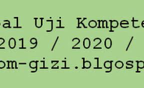 Doc) soal ukom perawat dan kunci jawaban lengkap.docx | ايدل &mldr; Contoh Soal Uji Kompetensi Gizi Dan Jawaban 2019 2020 2021 Edisi 5 Uji Kompetensi Tenaga Gizi