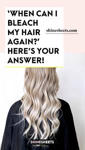 It can lighten your hair up to 2 tones, depending on how long you leave it on the hair. When Can I Bleach My Hair Again Here S Your Answer