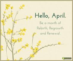 Hello April April Quotes Hello April Birthday Month Quotes