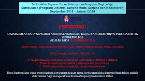 We did not find results for: Jabatan Pengurusan Kewangan Pelajar Perhatian Untuk Pelajar Program Diploma Sarjana Muda Sarjana Dan Kedoktoran Sesi Sept 18 Jan 19 Kumpulan B Sesi 20184 Minta Kerjasama Semua Pelajar Untuk Membuat Semakan Ke