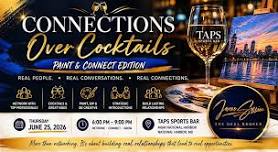 Connections Over Cocktails: Paint & Connect Edition