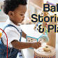 Baby Stories & Play