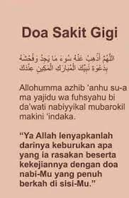 Doa untuk sembuhkan sakit gigi. Petuah Ulama Do A Ketika Sakit Gigi Sakit Gigi Facebook