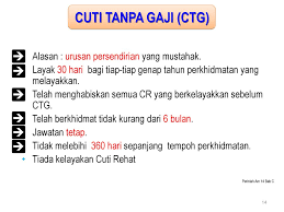 Anda diberi cuti tanpa gaji. Kemudahan Cuti Ppt Download