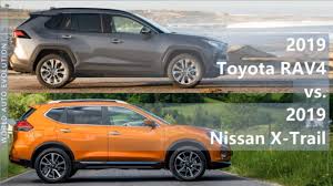 Under the hood, the 2021 nissan xtrail will be honored with two diesel engines, one petrol, and one hybrid version. 2019 Toyota Rav4 Vs 2019 Nissan X Trail Technical Comparison Youtube