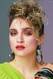 80er Jahre Frisuren Und Make Up Frisuren Stile 2018 Madonna 80s Makeup Hair Styles 80s Hair