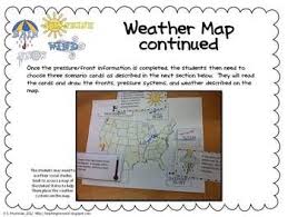 Weather Project The Kids Form A Weather Forecast Based On Weather Cards That They Draw From A Pile Kids Are Worki Weather Map Weather Projects Map Projects