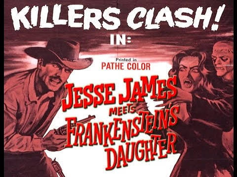 Jesse James Meets Frankenstein's Daughter (1966) – B&S About Movies