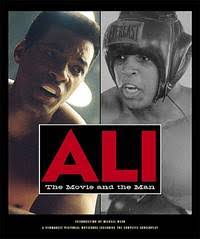 Ali the Movie and the Man by Mann, Michael, Ali, Muhammad