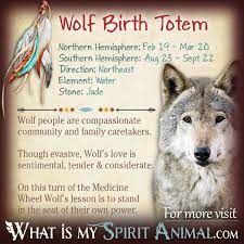 They do not allow themselves to be stepped on or interrupted. Wolf Totem Native American Zodiac Signs Birth Signs